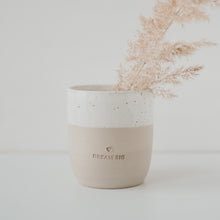 Load image into Gallery viewer, Earthenware Mug | Dream Big