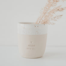 Load image into Gallery viewer, Earthenware Mug | Hello New Day
