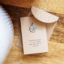 Load image into Gallery viewer, 'Follow Your Heart' Charm