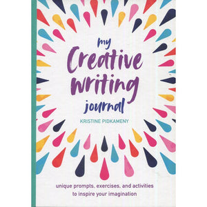 My Creative Writing Journal | Kristine Pidkameny