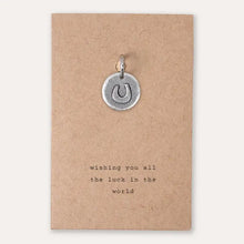 Load image into Gallery viewer, &#39;All the Luck in the World&#39; Horseshoe Charm
