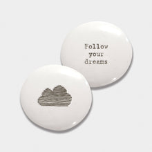 Load image into Gallery viewer, Porcelain Pebble | Dreams
