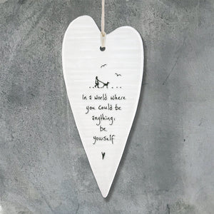 Porcelain Hanging Heart Plaque | Be Yourself