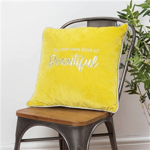 'Be Your Own Kind Of Beautiful' Cushion